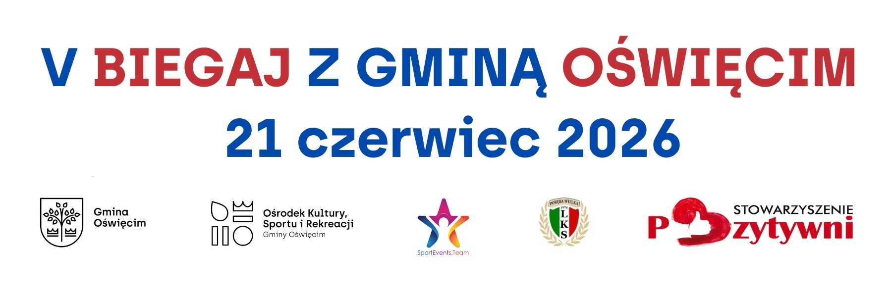 V BIEGAJ Z GMINĄ OŚWIĘCIM Organizatorzy